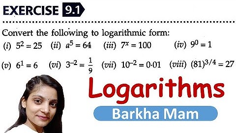 Logarithms Exercise 9.1 Q1  Class 9 Maths ICSE  ML Aggarwal Solutions