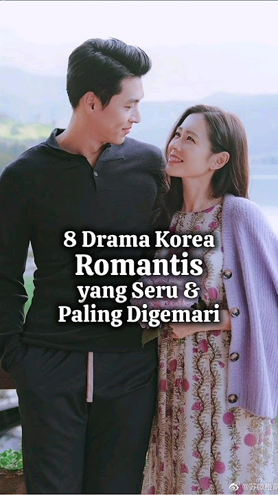8 Drama Korea Romantis yang Populer, Wajib Nonton!