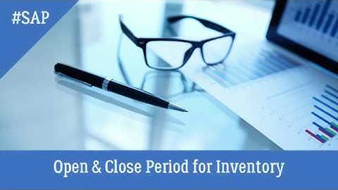 How to Close Period for Inventory using Tcode MMPV in SAP