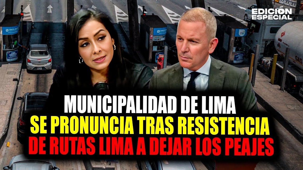 Rutas de Lima ¿Qué impide que la Municipalidad tome el control de los peajes?
