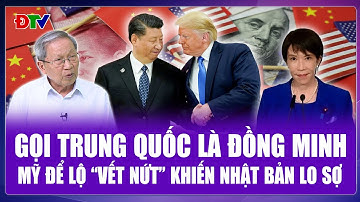 Tướng Lê Văn Cương: Tình cờ gọi Trung Quốc là đồng minh, Mỹ để lộ “sự lệch pha” khiến Nhật Bản lo sợ