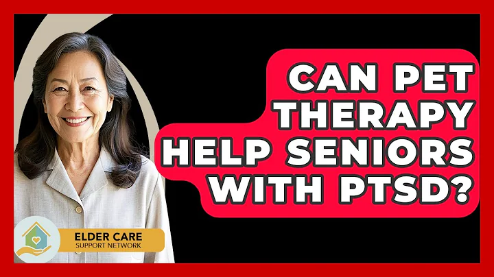 Can Pet Therapy Help Seniors With PTSD? - Elder Care Support Network