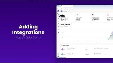 Agree.com Quick Demo — Add Integrations