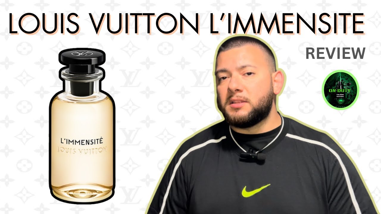 Louis Vuitton L'IMMENSITE | Review #louisvuitton #fragrance