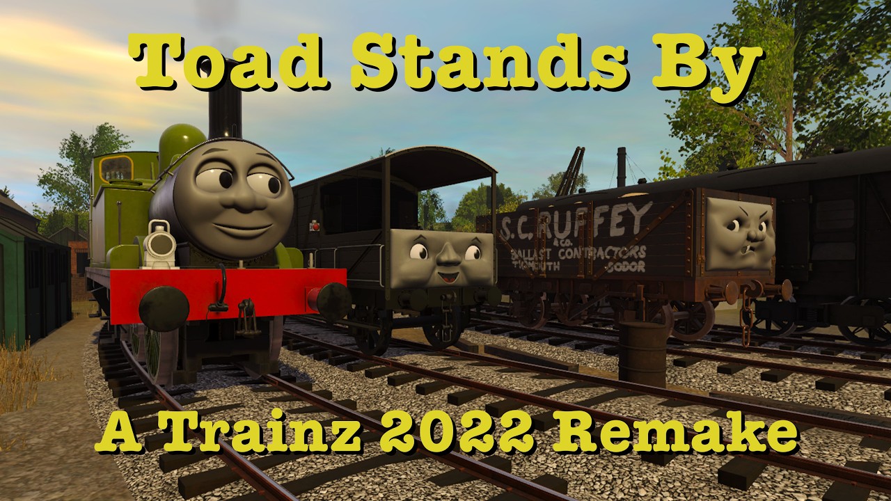 Toad Stands By: A Trainz 2022 Remake (GC)