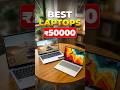 Laptops Under 50000 (2026)🔥Students, Gaming &amp; Work