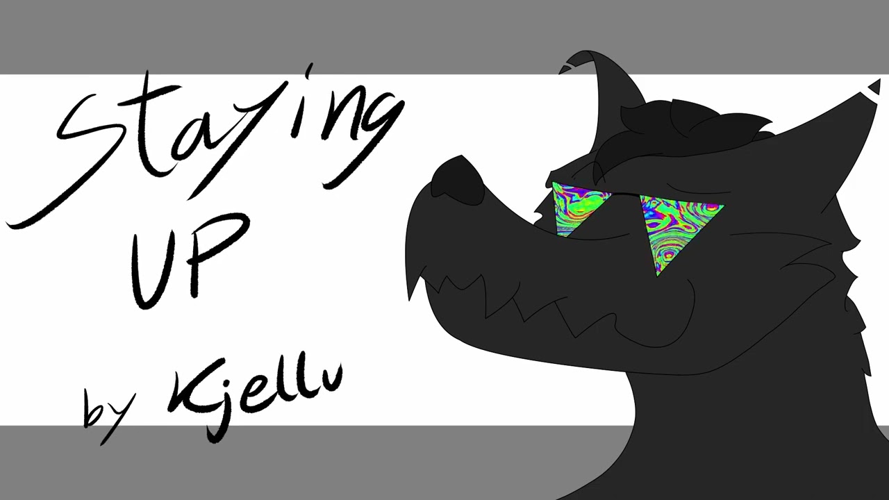 Staying Up | Kjellu