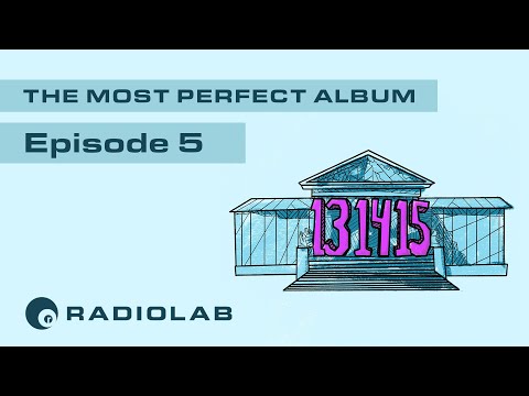 The Most Perfect Album: Episode 5 | Radiolab Presents: More Perfect Podcast | Season 3