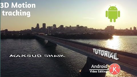 How to make 3D Motion tracking in Android || Kinemaster Tutorial || Hindi & Urdu