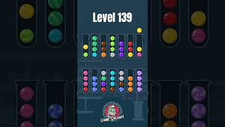Conquer Level 139 of Ball Sort Candy 🍬 | Expert Tips & Winning Strategies @TheGameSaviors 🚀