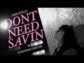 Shelbykay ft @SAVANNAHDEXTER- Dont Need Savin&#39; (Official Music Video)