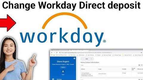 How To Change Direct Deposit on Workday 2024