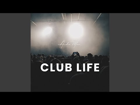 Club Life