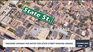 Madison looking for artist for State Street Parking Garage