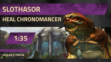 [CnD] Slothasor - Heal Chronomancer | 1:35