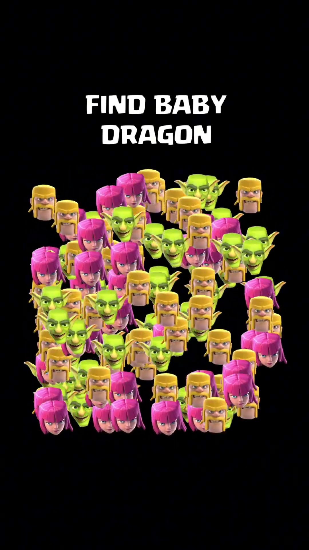 Good luck finding the Baby Dragon. This is for pros only. #clashofclans  #clash  #coc  #findluigi