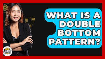 What Is A Double Bottom Pattern? - CryptoBasics360.com