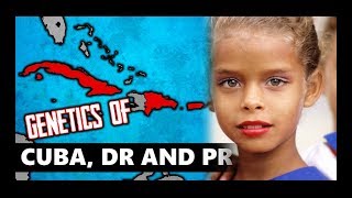 What Race are People from the Hispanic Caribbean (Genetics of Puerto Rico, Cuba, Dominican Republic)