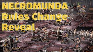 Necromunda Rules Changes BEGIN
