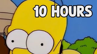 Da da da dada HEY! Da da dada - Homer Simpson  10 HOURS