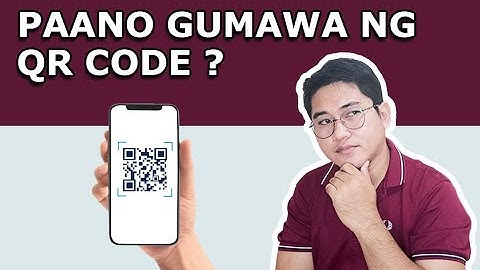 PAANO GUMAWA NG QR CODE ?