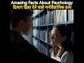 Amazing facts about psychology facts in hindi viral facts psychology
