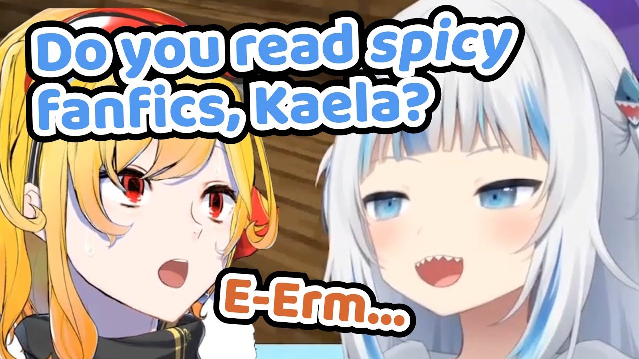 Gura Asked If Kaela Reads Spicy Fanfics of Herself【Hololive EN x ID | Gawr Gura x Kaela Kovalskia】