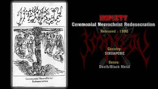 Impiety (SGP) - Ceremonial Necrochrist Redesecration (Full Demo) 1992