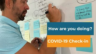How are you doing? The COVID-19 check in by Bill Rice Strategy 13 views 4 years ago 7 minutes, 59 seconds