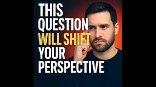 Famous This One Question Will Change Your Life Wealth