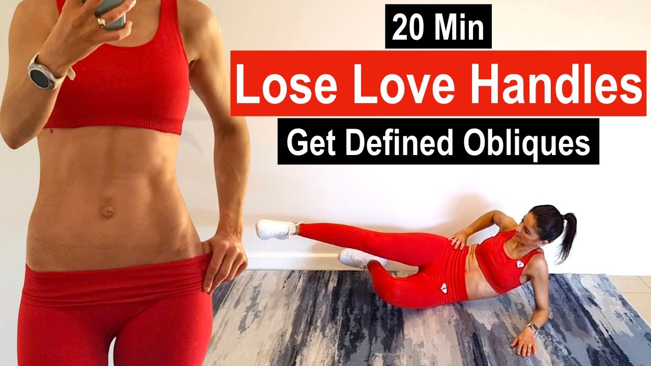20 Min Love Handles And Obliques Workout | No Equipment - YouTube