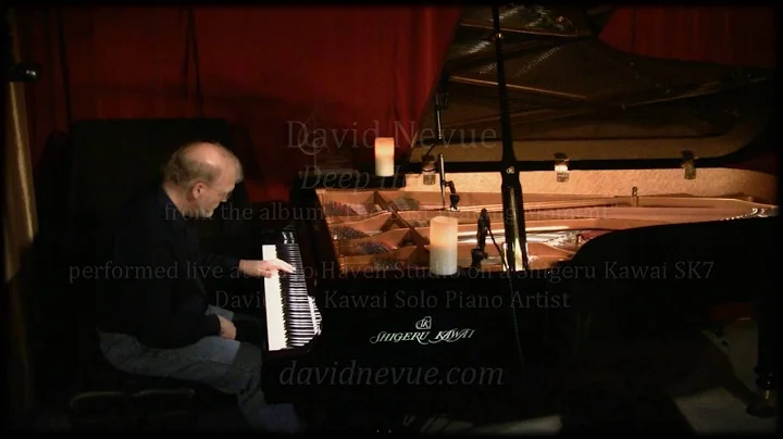 David Nevue - "Deep Heaven" - Performed Live at Pi...