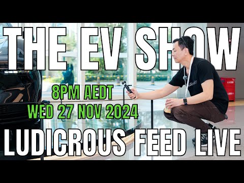 The EV Show by Ludicrous Feed on Wednesday Nights!