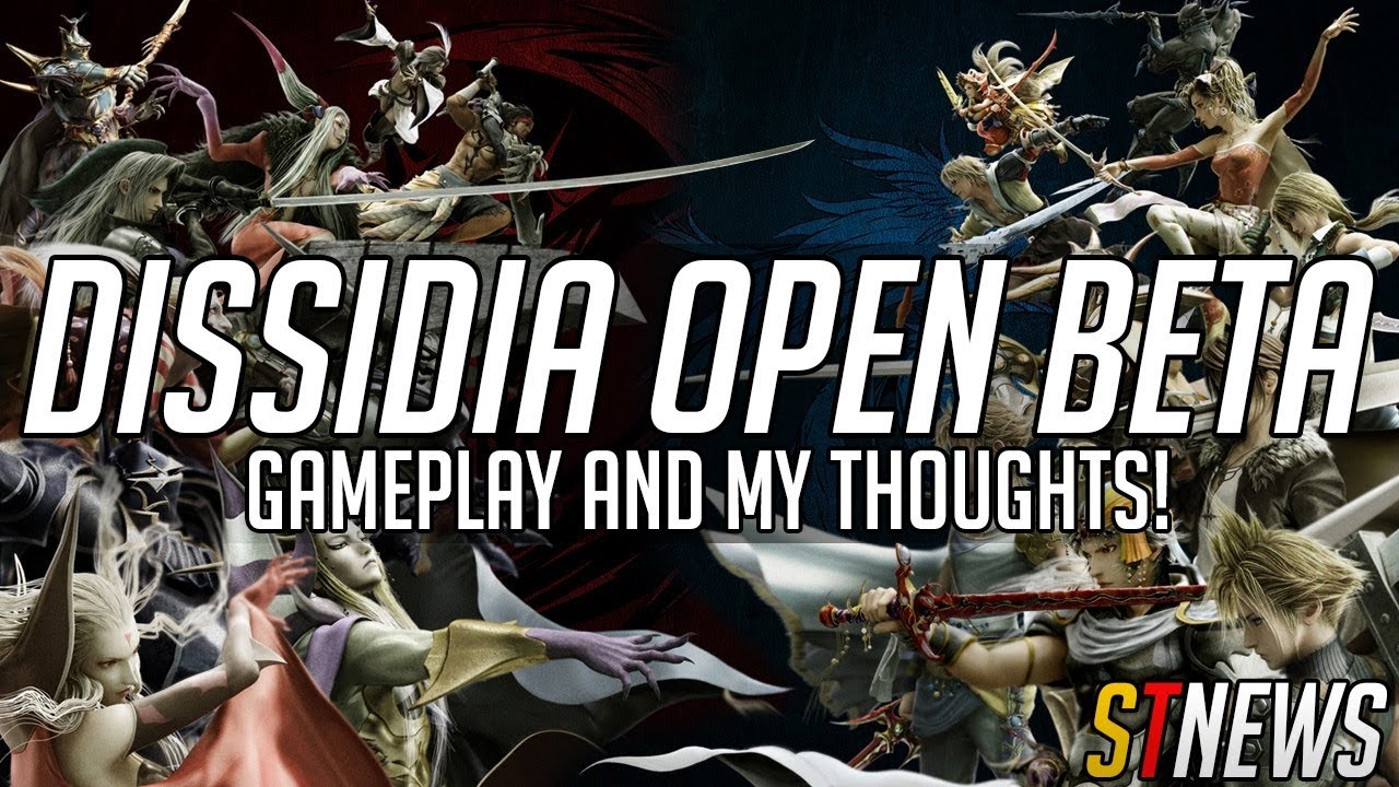 Dissidia Final Fantasy NT Open Beta : Gameplay + Initial Thoughts ...