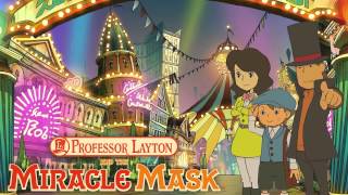 Professor Layton and the Miracle Mask Soundtrack - Main Theme