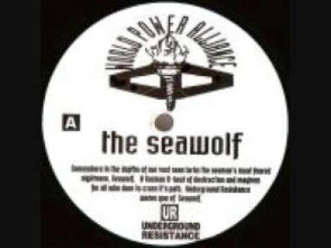 Underground Resistance - The Seawolf