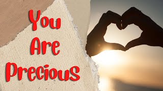 You Are Precious & Incomparable. Motivational Motivational Speech