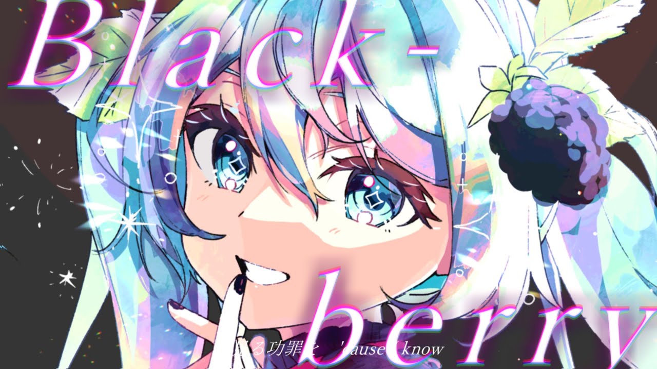 Blackberry - ft. Hatsune Miku - YouTube