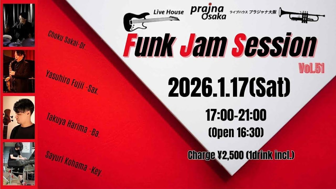 【Funk Jam Session Session】2026/1/14@Prajna Osaka