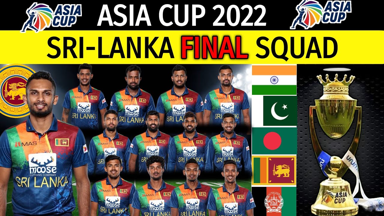 Asia Cup 2022 Sri Lanka Team Final Squad Sri Lanka Team For Asia