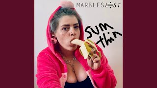 Video thumbnail of "Marbles Lost - Sumthin"