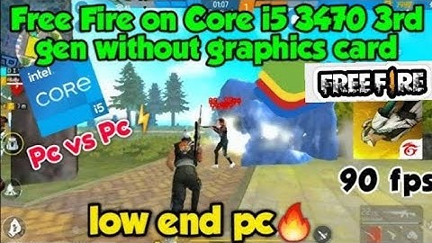 i5 3rd gen with 16gb and h61 motherboard without gpu gaming test free fire max