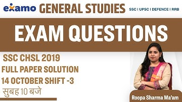 Exam Questions - GS | SSC CHSL 2019 Full Paper Solution 14 Oct. Shift - 3 | by Roopa Ma