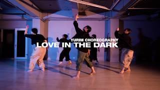 LEROY SANCHEZ  -  LOVE IN THER DARKㅣYURIM JAZZ CHOREOㅣJAZZ CLASS [대구댄스학원]