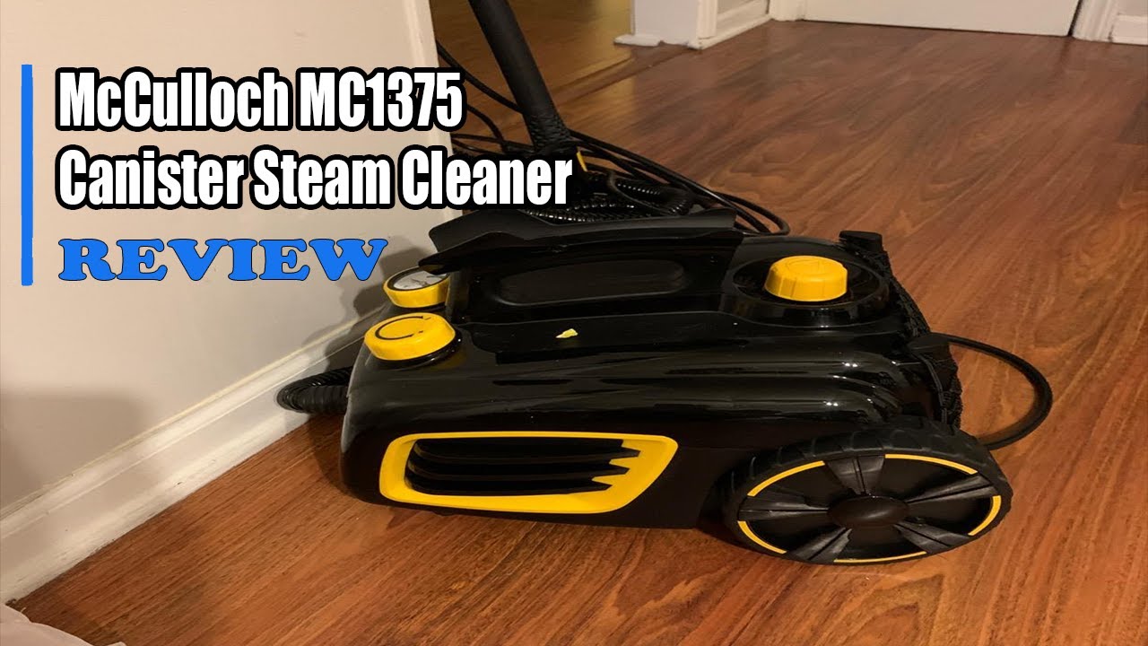 Review McCulloch MC1375 Canister Steam Cleaner 2022 YouTube