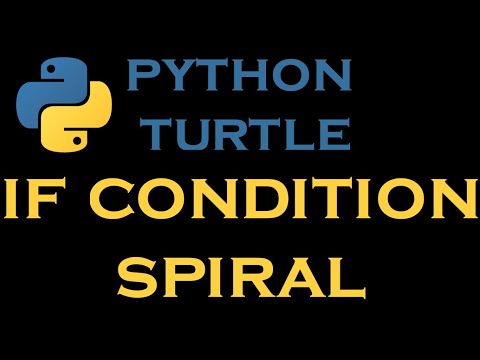 Python Turtle Tutorials 12  # If Condition Spiral