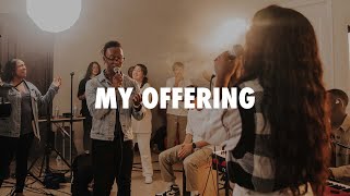 My Offering (Spontaneous) | Jax Worship Collective