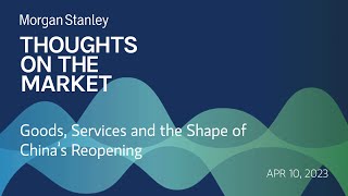 Diego Anzoategui: Goods, Services and the Shape of China’s Reopening