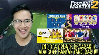 Download Update Besar!!! Banyak Yang Baru!!! Makin Seru!!! - Football Master 2 Indonesia Video MP3 Update Besar!!! Banyak Yang Baru!!! Makin Seru!!! - Football Master 2 Indonesia