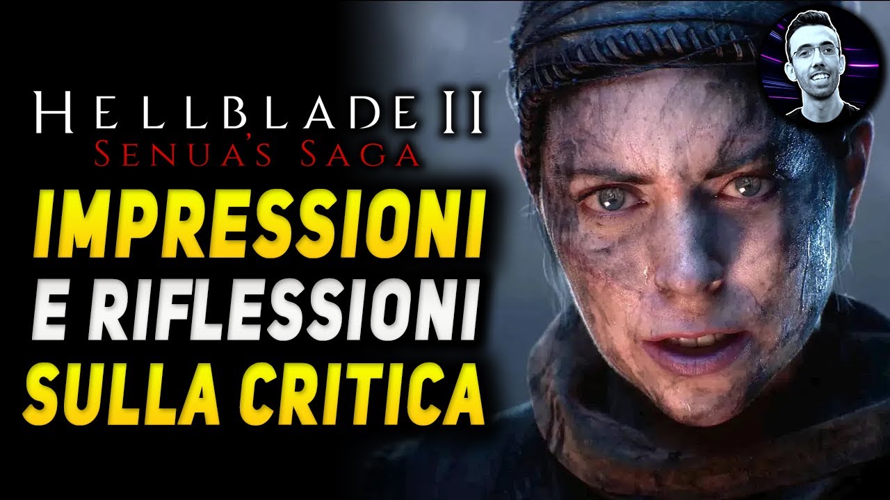 HELLBLADE 2 | Prime impressioni e riflessioni sulla critica specializzata